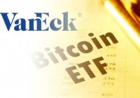 美SEC再次推迟对 VanEck 比特币ETF的决议，比特币ETF的批准面临“难产”？